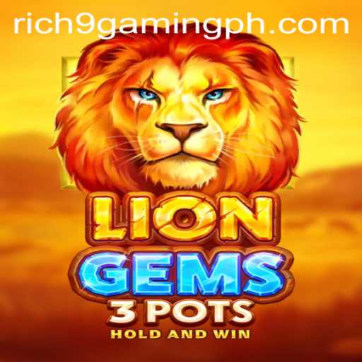 Unveiling the Thrilling World of LionGems3pots: A Game Revolution