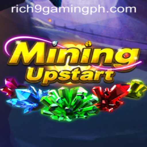 Exploring the World of MiningUpstart: A New Era in Rich9 Gaming PH