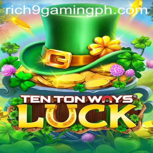 Exploring the Exciting World of TenTonWaysLuck: A New Era in Online Gaming