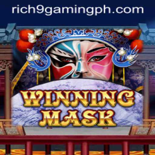 Exploring the Exciting World of WinningMask: A Dive into the Latest Gaming Sensation by Rich9 Gaming PH